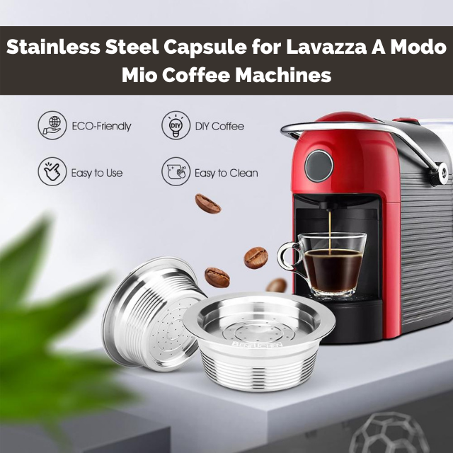 Reusable Lavazza (A Modo Mio) Stainless Steel Coffee Capsule - My